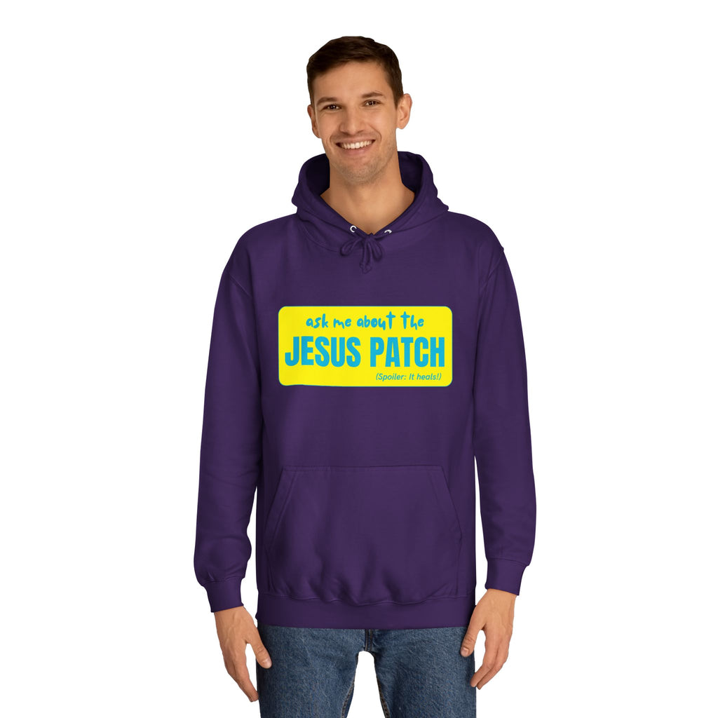 "Ask Me About the Jesus Patch"- Graphic College Hoodie