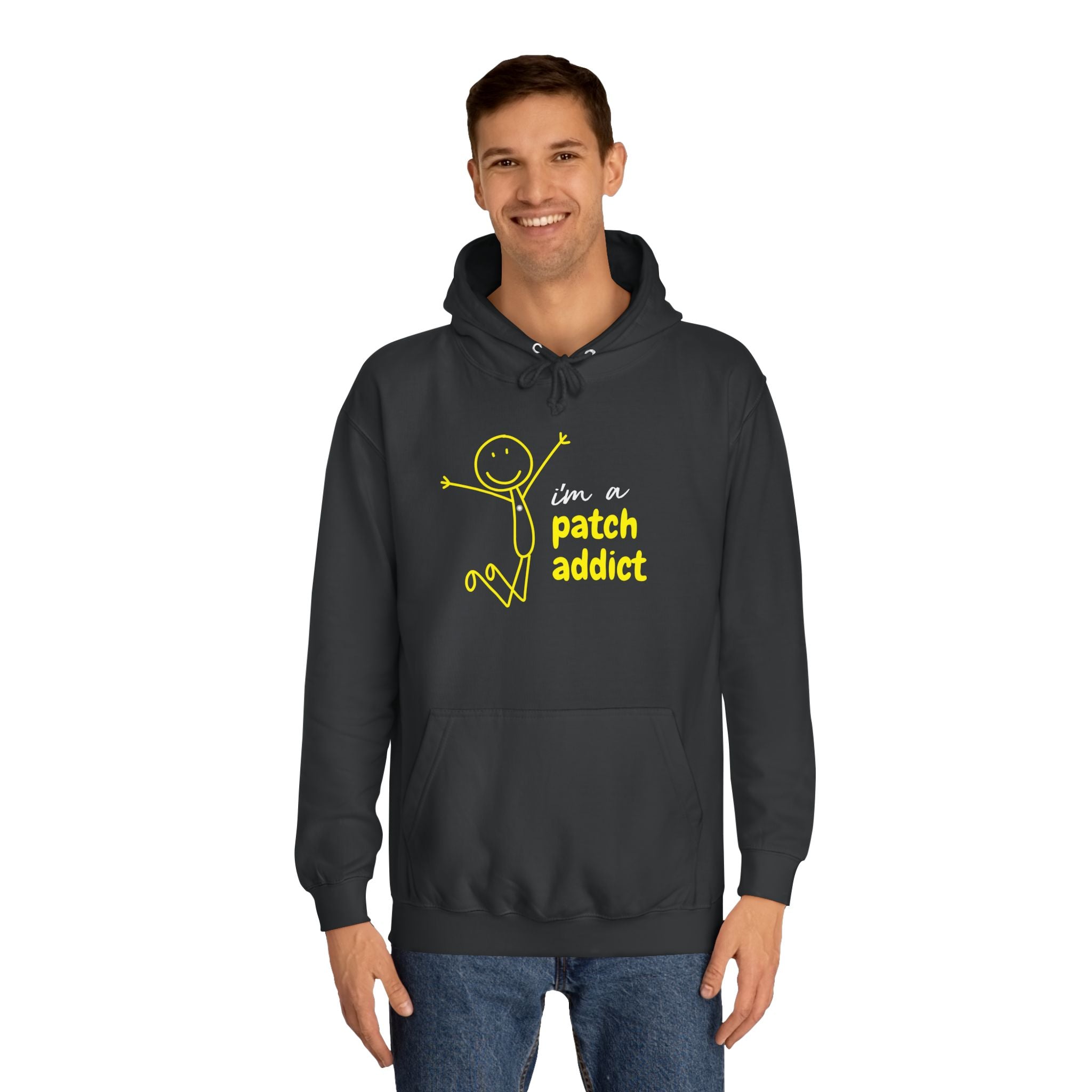 "I'm a Patch Addict" Hoodie - Unisex College Hoodie