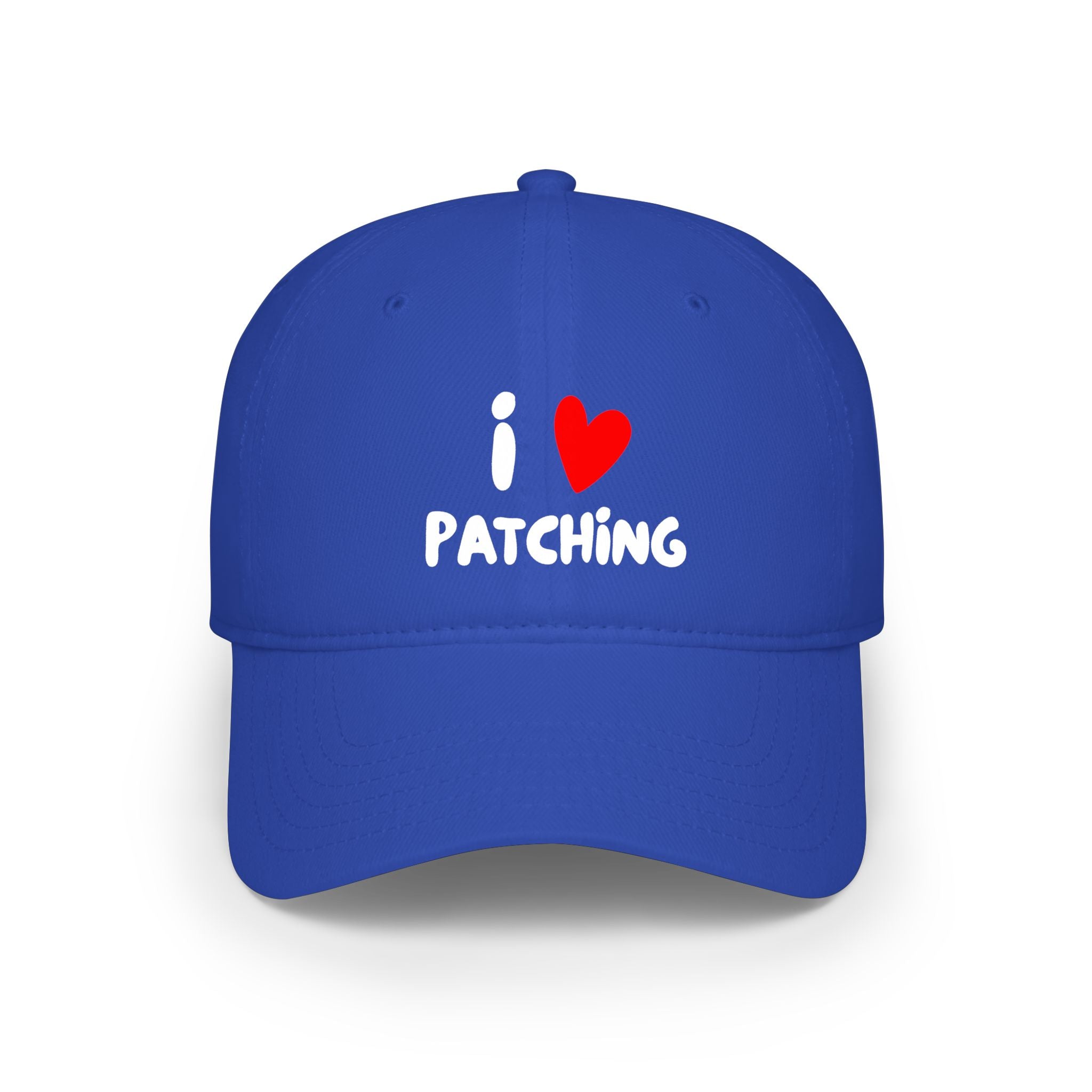 "I Love Patching" Baseball Cap — Embroidered Hat