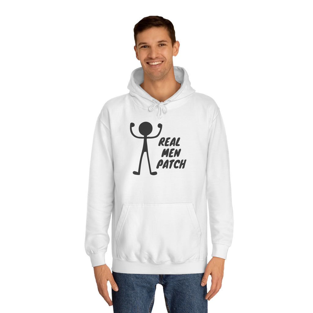 "Real Men Patch" Hoodie - Graphic College Hoodie