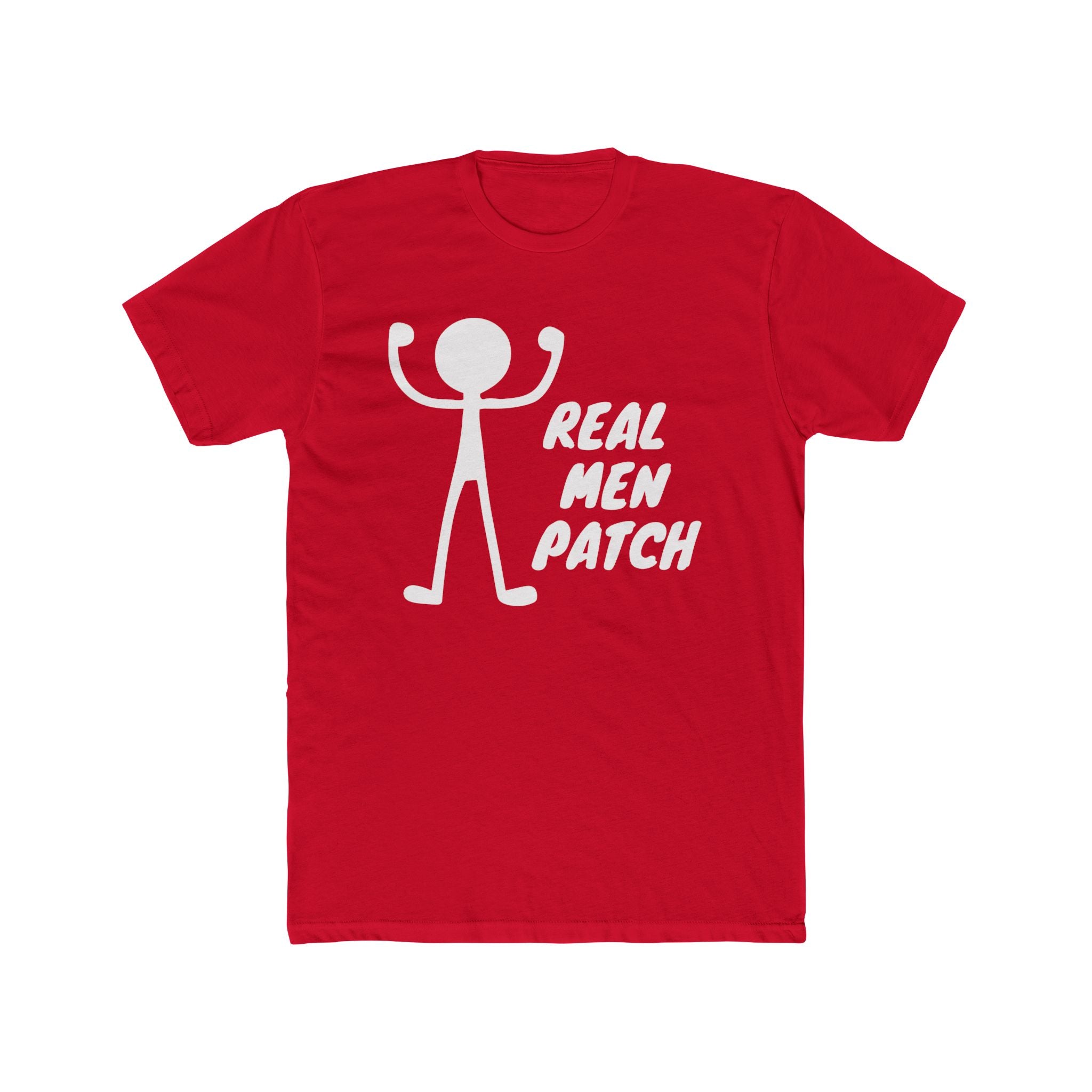 "Real Men Patch" - Lightweight Cotton T-shirt