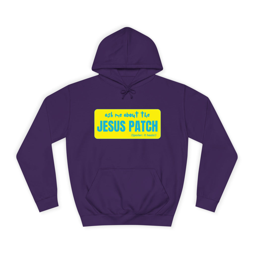 "Ask Me About the Jesus Patch"- Graphic College Hoodie