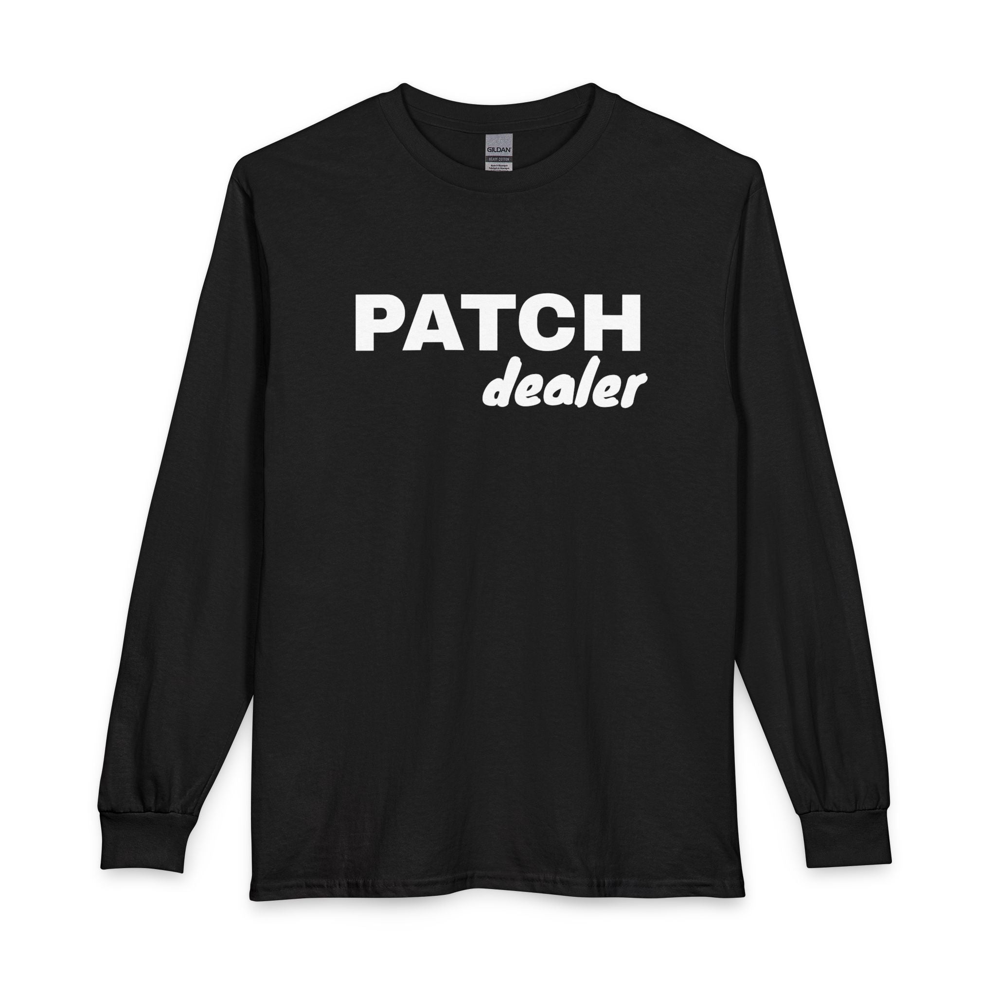 "Patch Dealer" - Long Sleeve Cotton T-Shirt