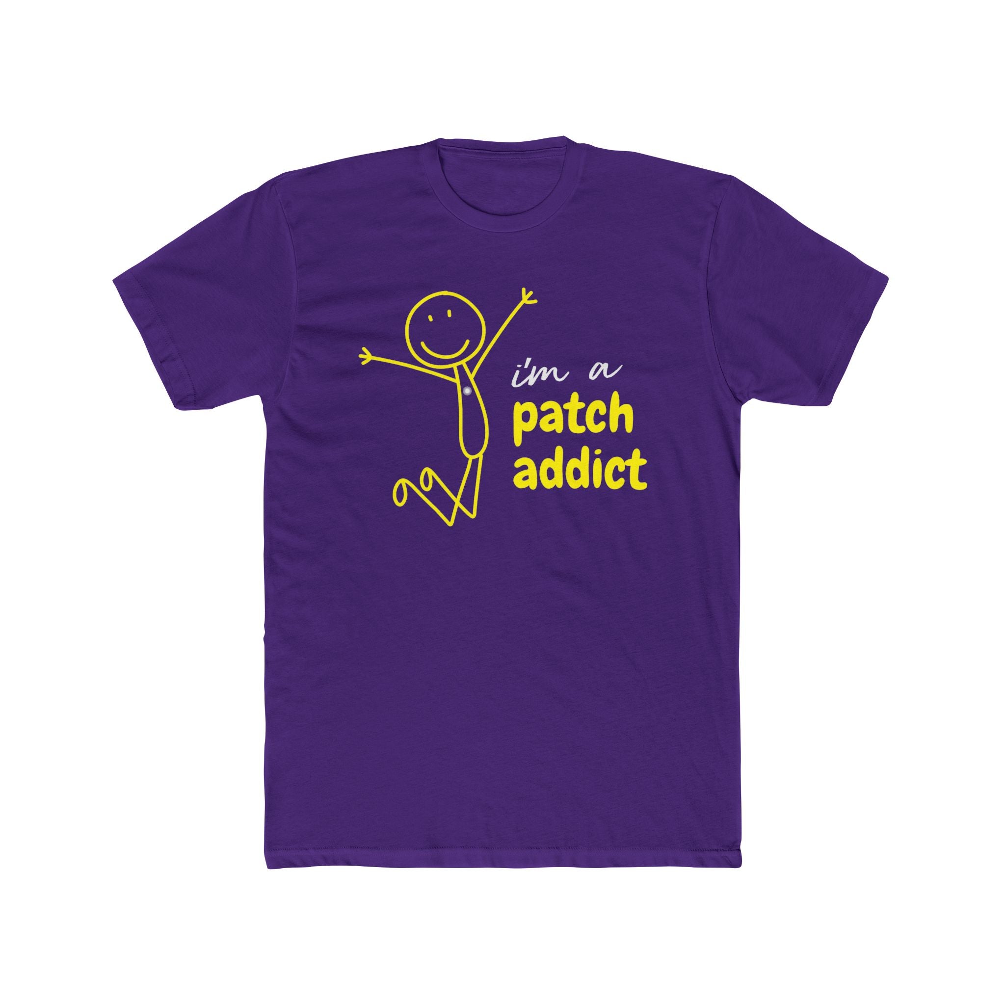 "I'm a Patch Addict" - Lightweight Cotton T-shirt