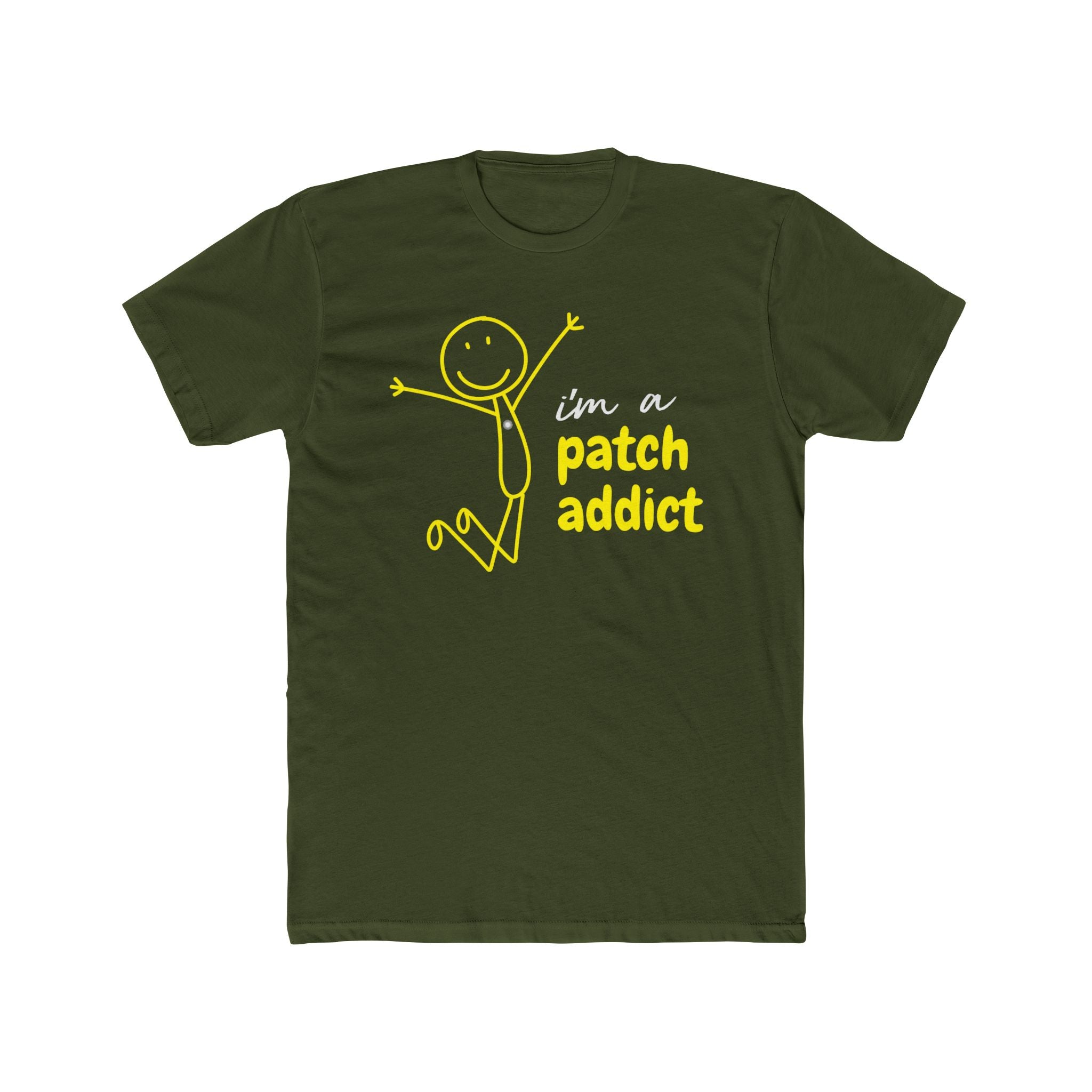 "I'm a Patch Addict" - Lightweight Cotton T-shirt