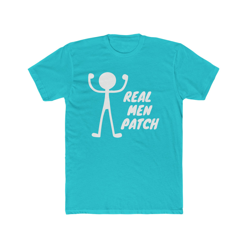"Real Men Patch" - Lightweight Cotton T-shirt
