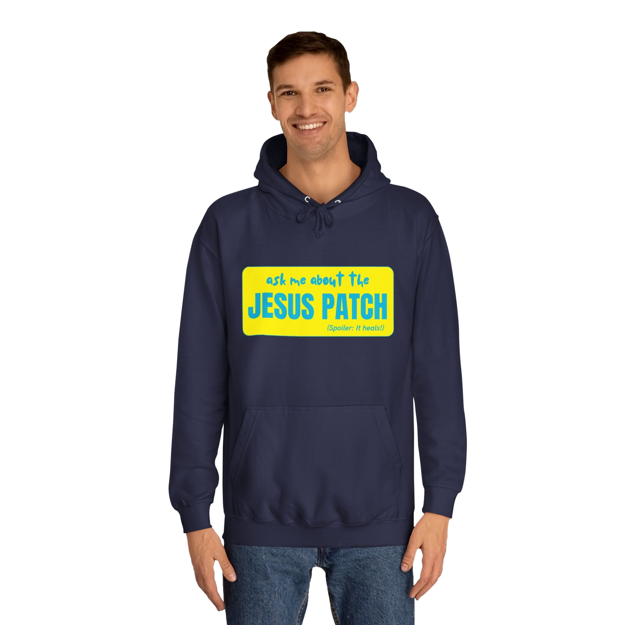 "Ask Me About the Jesus Patch"- Graphic College Hoodie