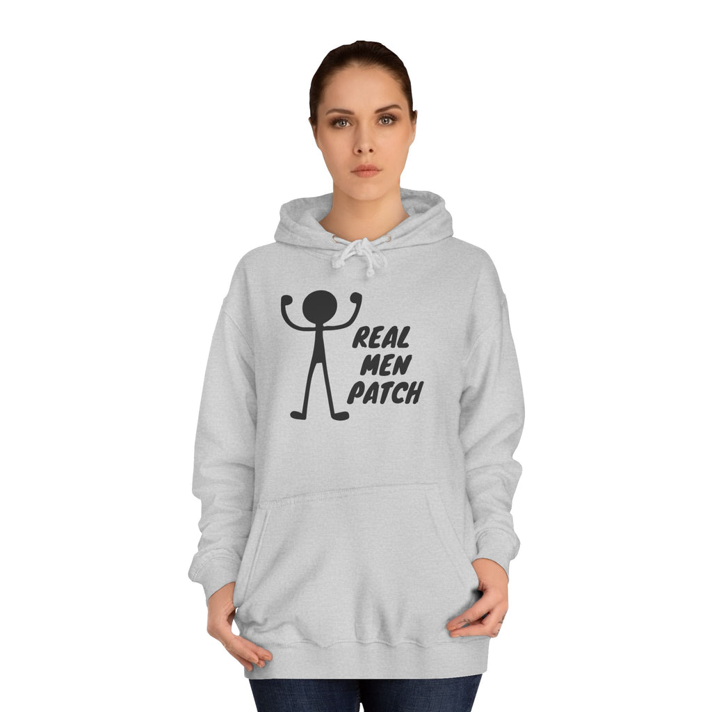 "Real Men Patch" Hoodie - Graphic College Hoodie