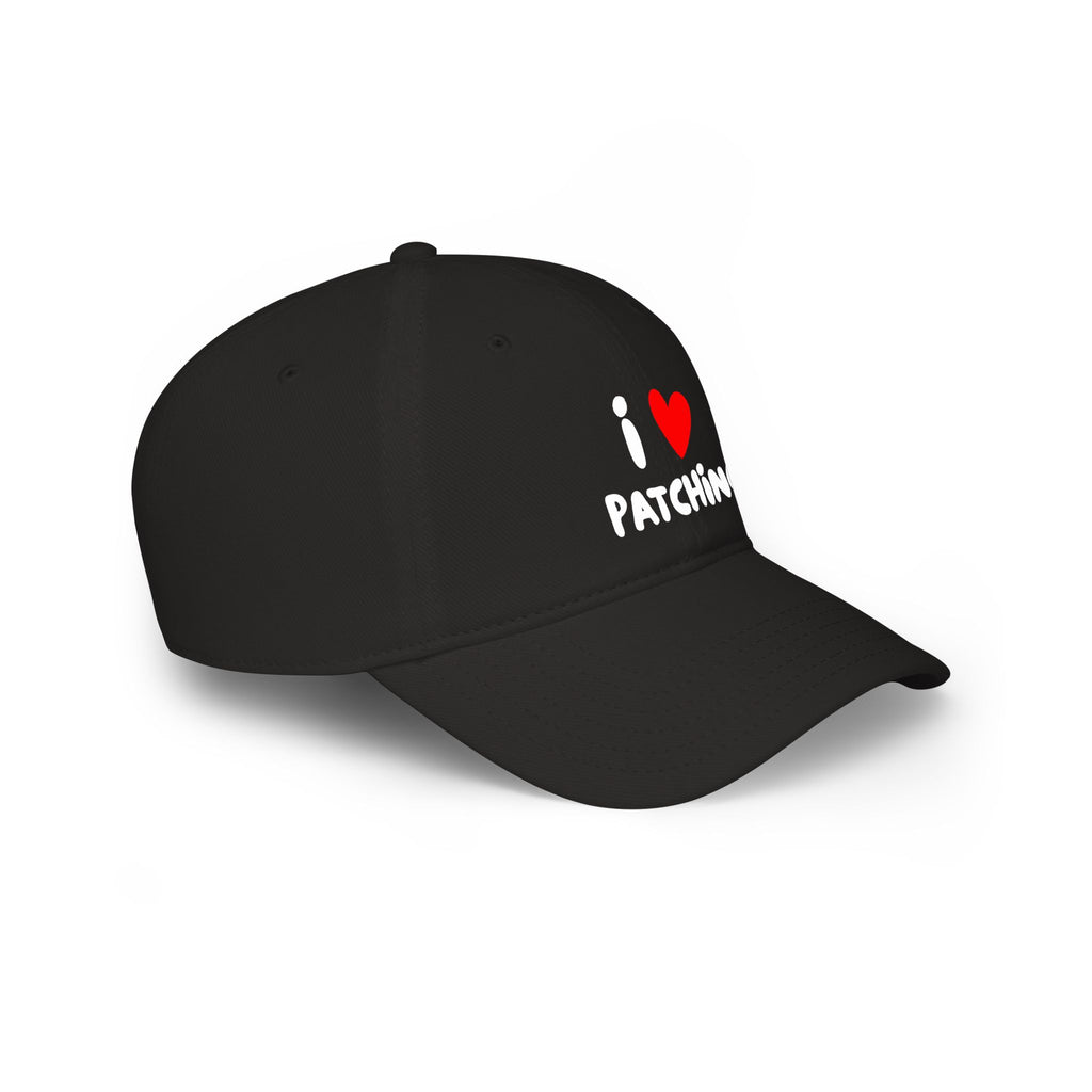 "I Love Patching" Baseball Cap — Embroidered Hat