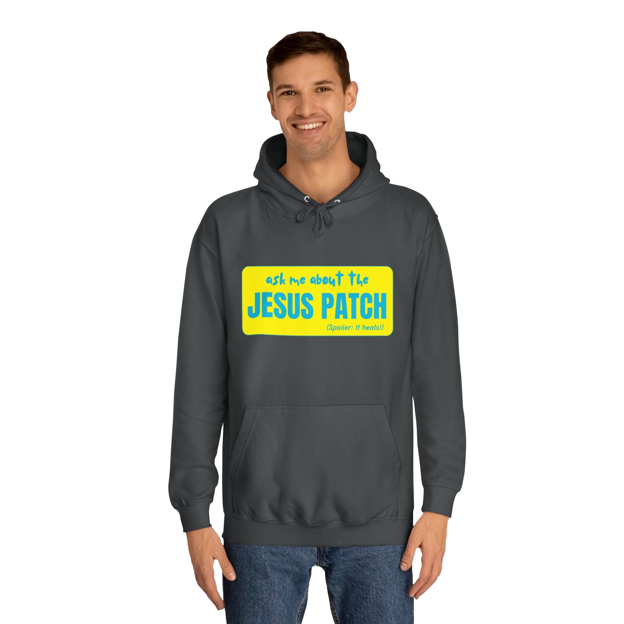 "Ask Me About the Jesus Patch"- Graphic College Hoodie