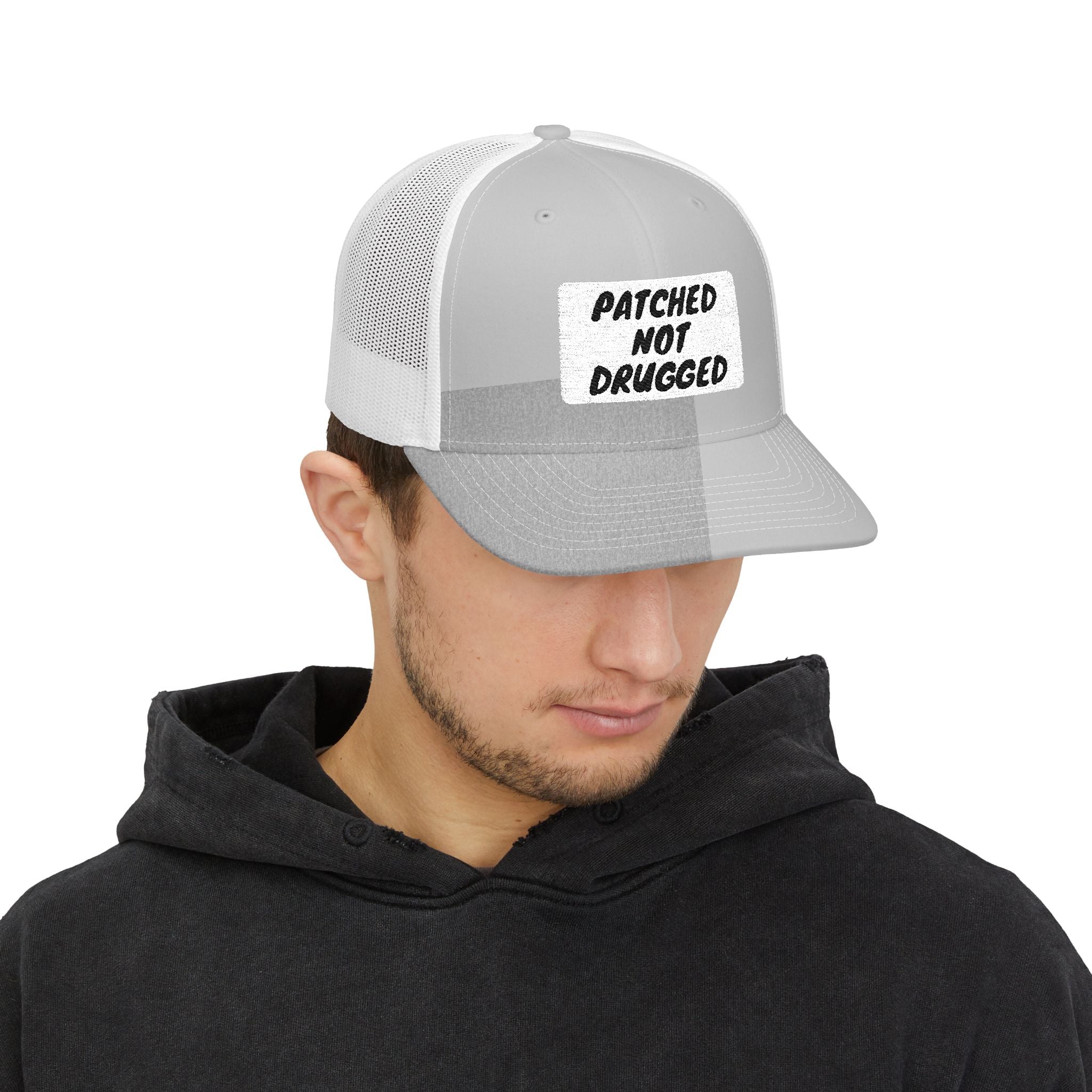"Patched Not Drugged" - Embroidered Trucker Cap