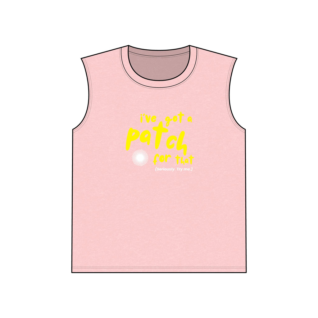 "I've Got a Patch for That" - Tank Top