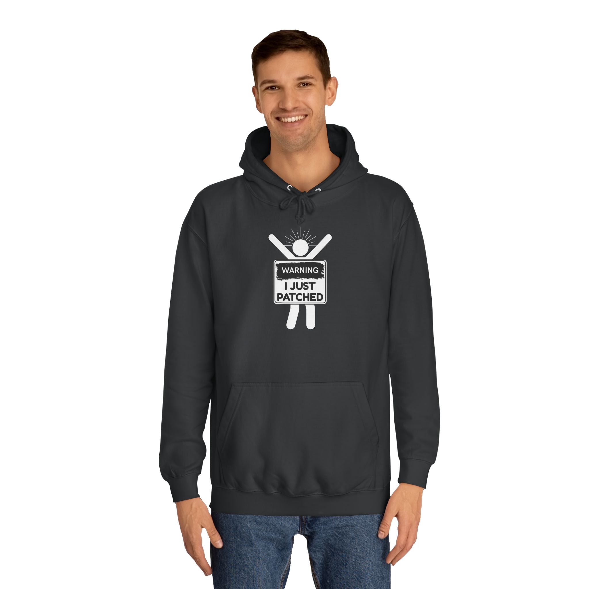 "Warning: I Just Patched" - College Unisex Hoodie