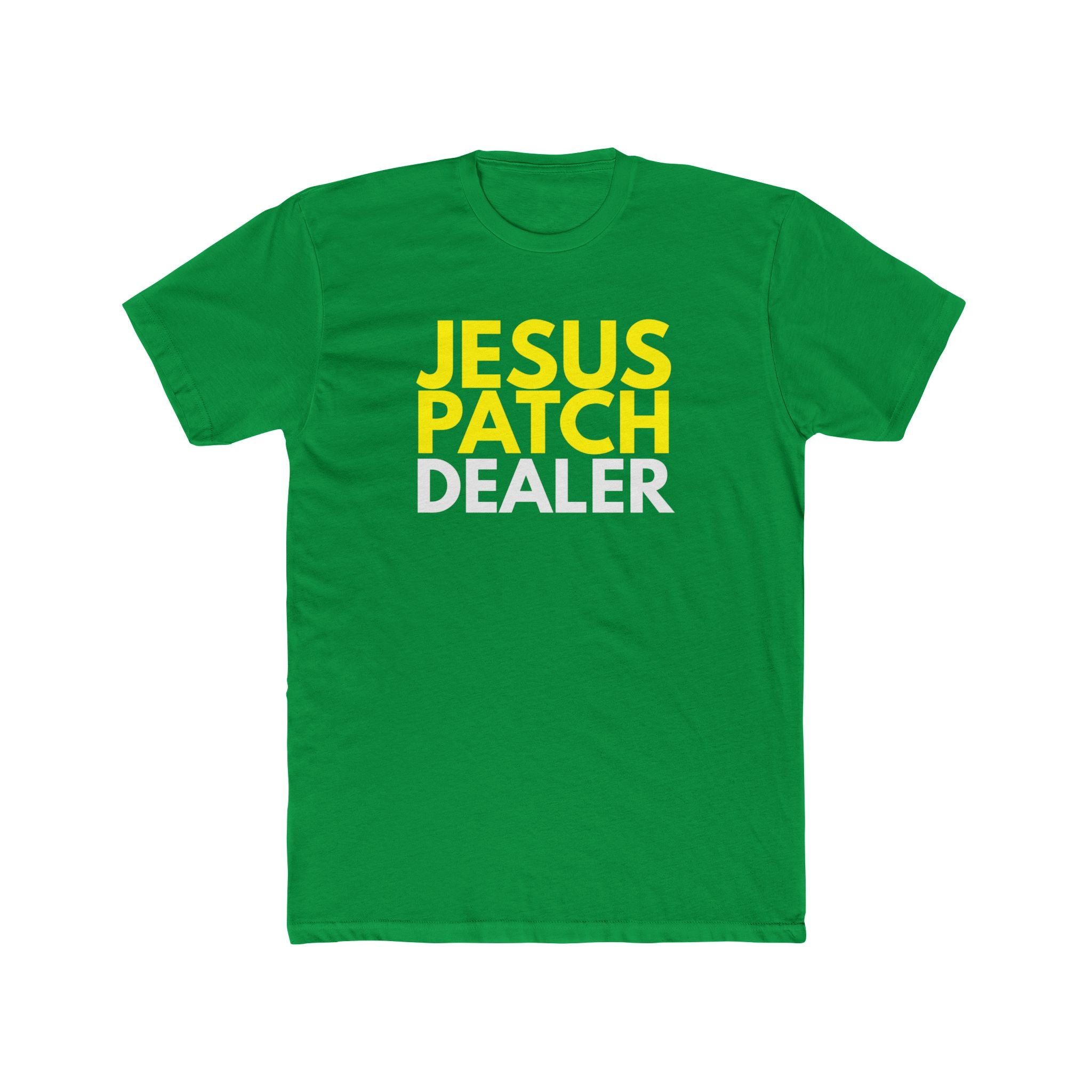 "Jesus Patch Dealer" - Lightweight Cotton T-Shirt
