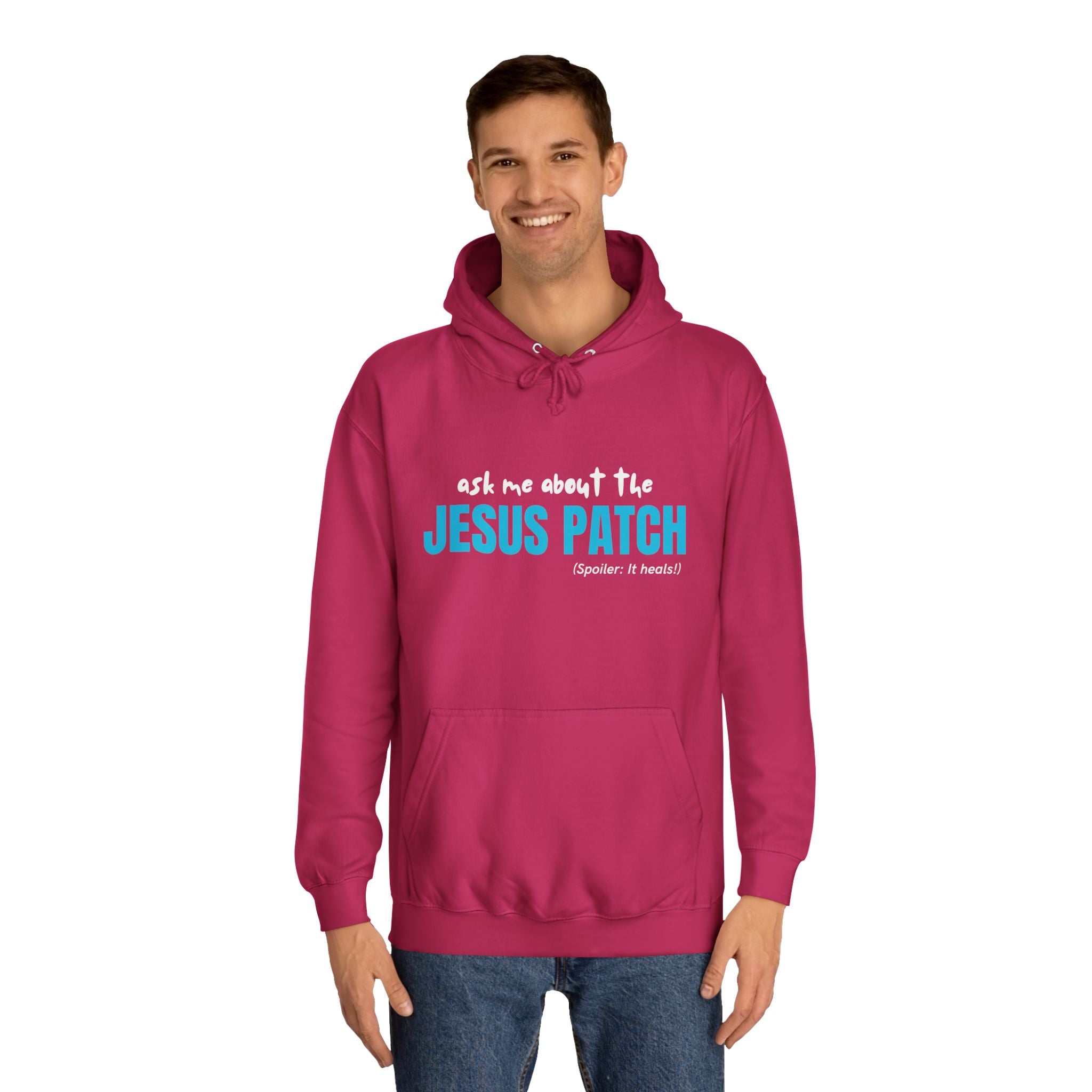 "Ask Me About The Jesus Patch" - Graphic College Hoodie