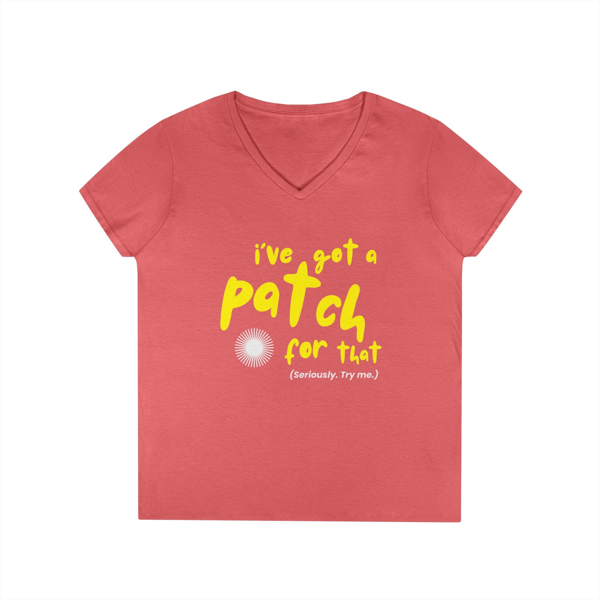 "I’ve Got a Patch for That" - Cotton V-neck T-Shirt
