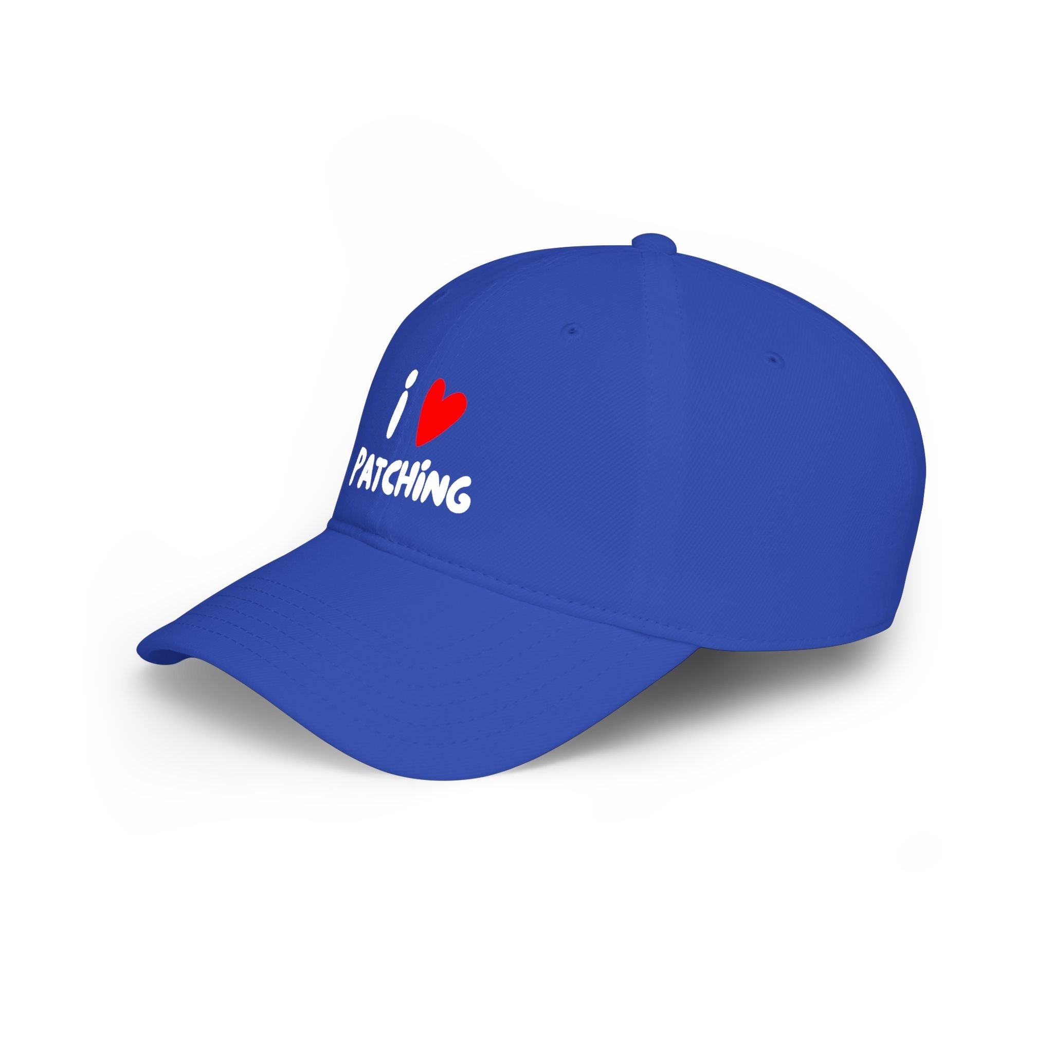 "I Love Patching" Baseball Cap — Embroidered Hat