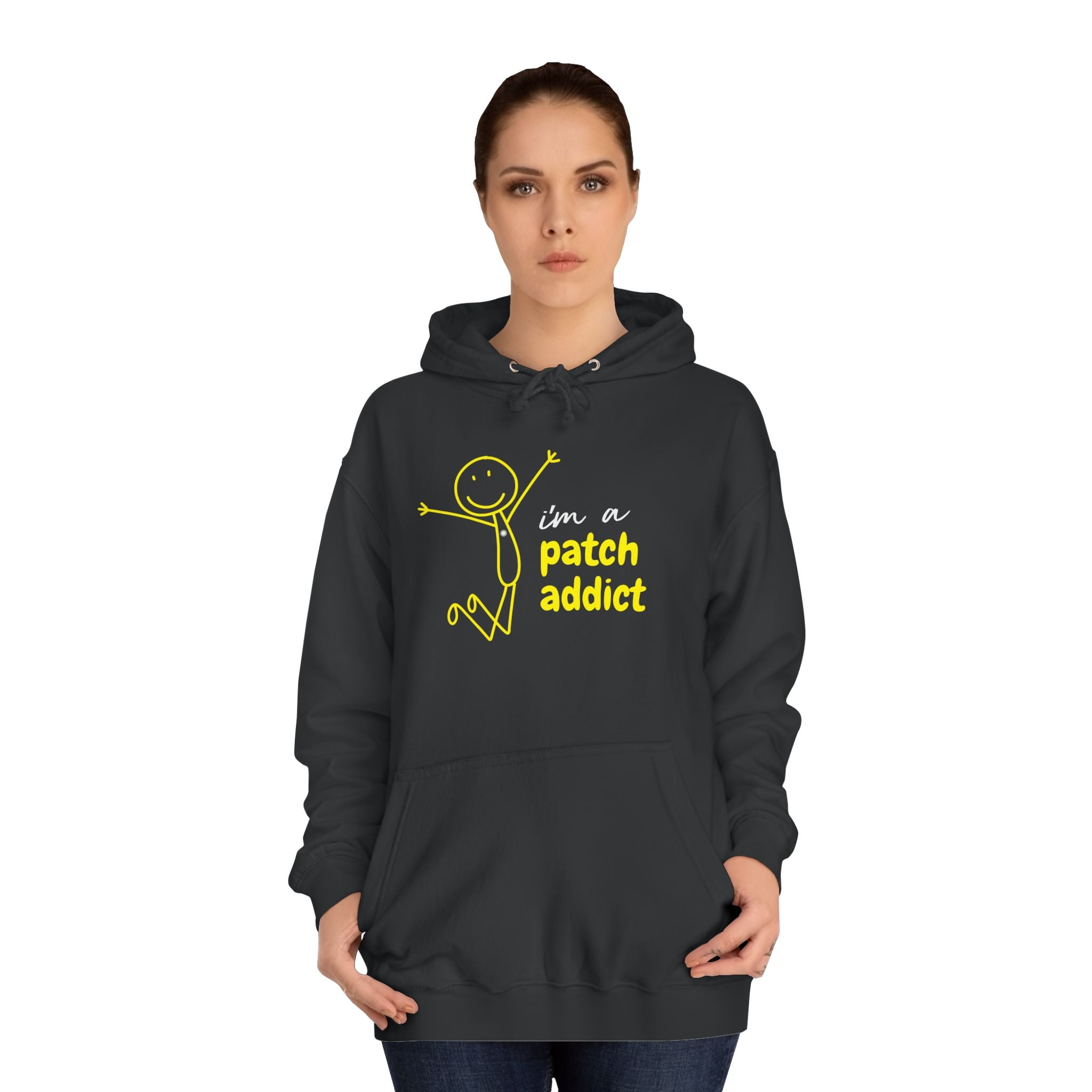 "I'm a Patch Addict" Hoodie - Unisex College Hoodie