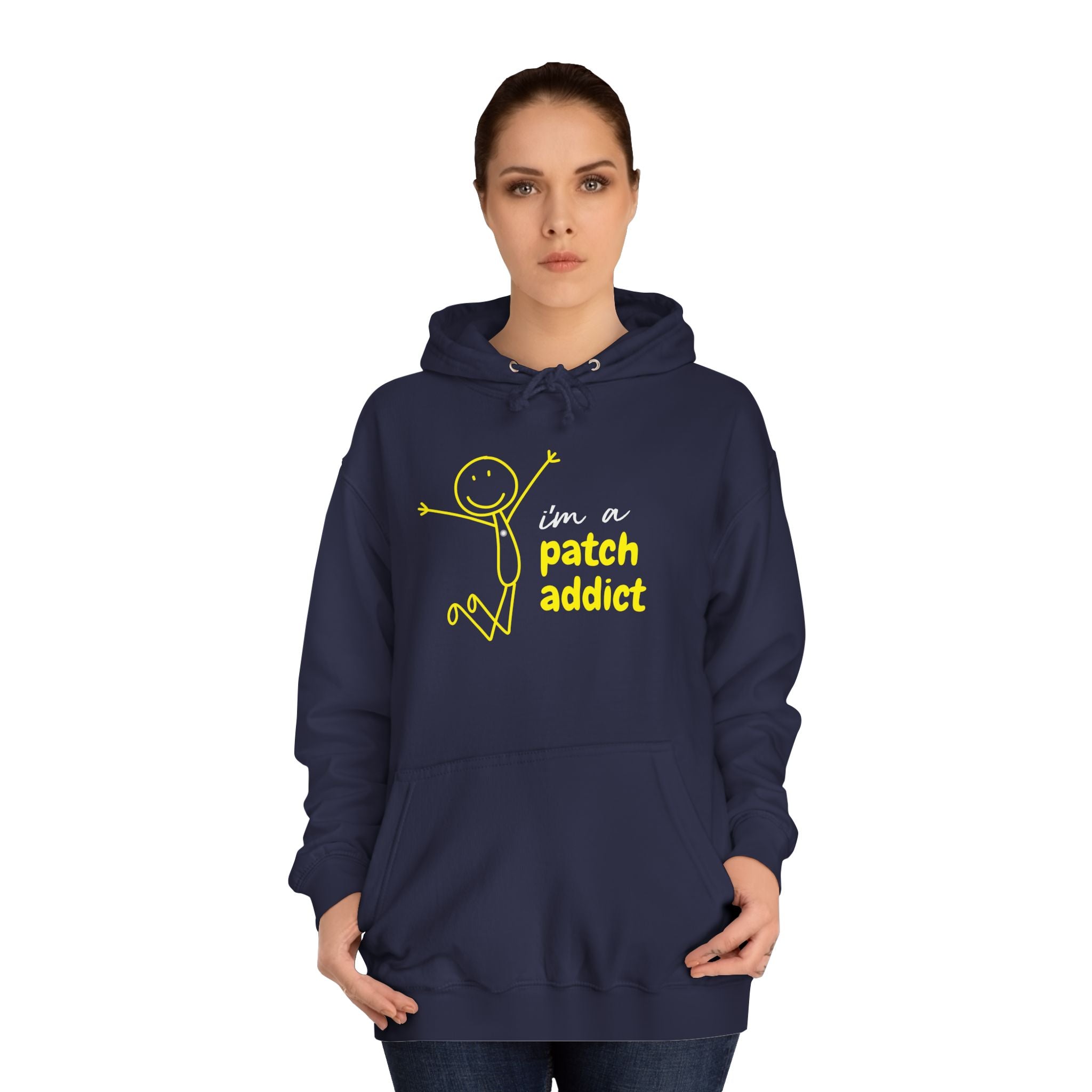 "I'm a Patch Addict" Hoodie - Unisex College Hoodie