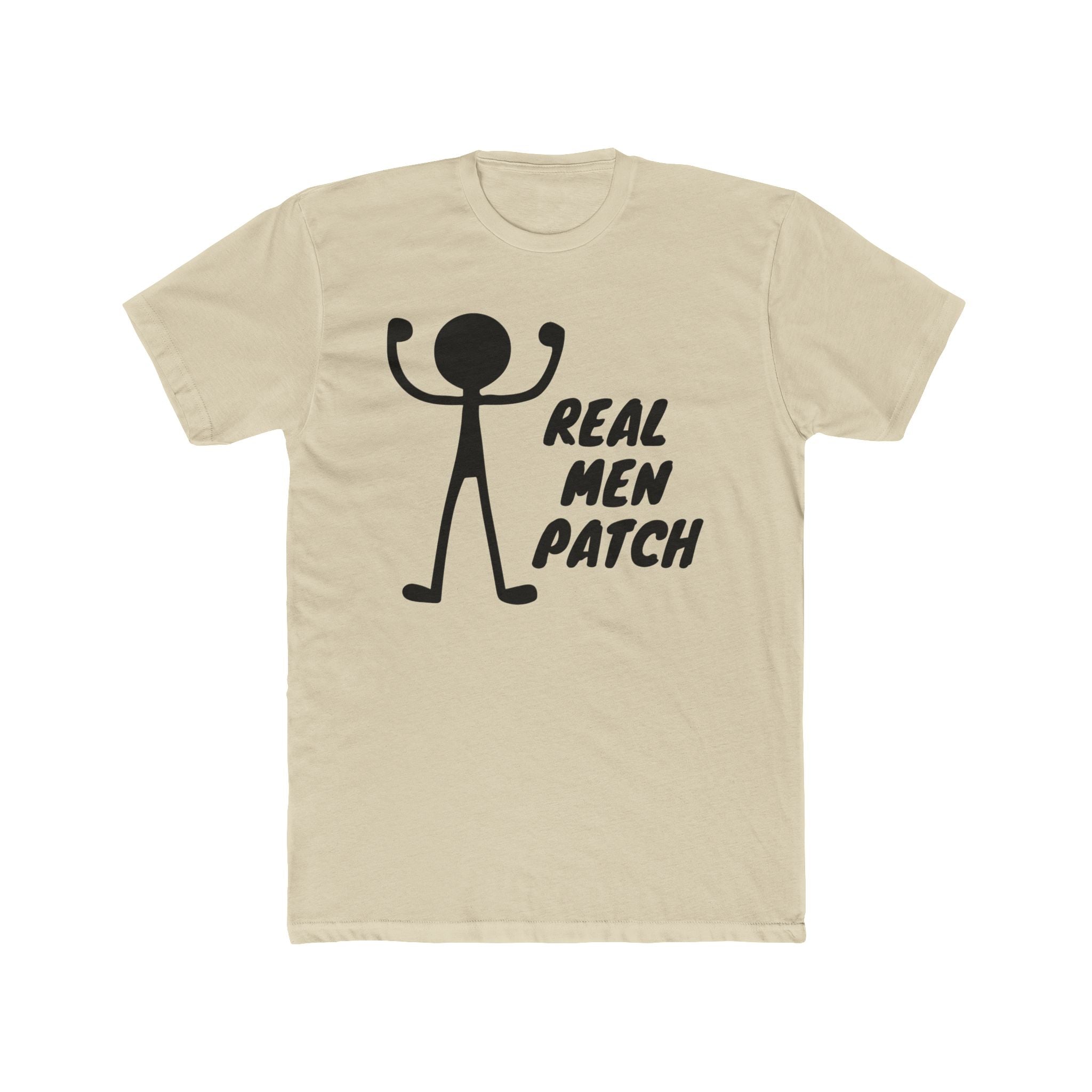 "Real Men Patch" - Lightweight Cotton T-shirt