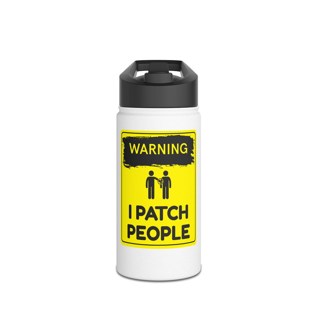 "Warning: I Patch People" - Stainless Steel Water Bottle (12oz, 18oz, 32oz)