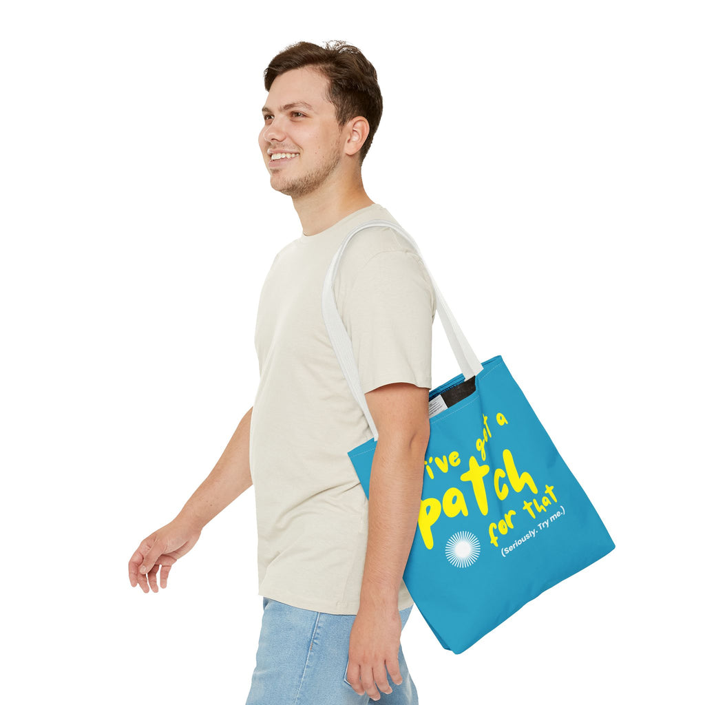 "I've Got a Patch for That" - Light Blue Tote Bag (3 sizes)