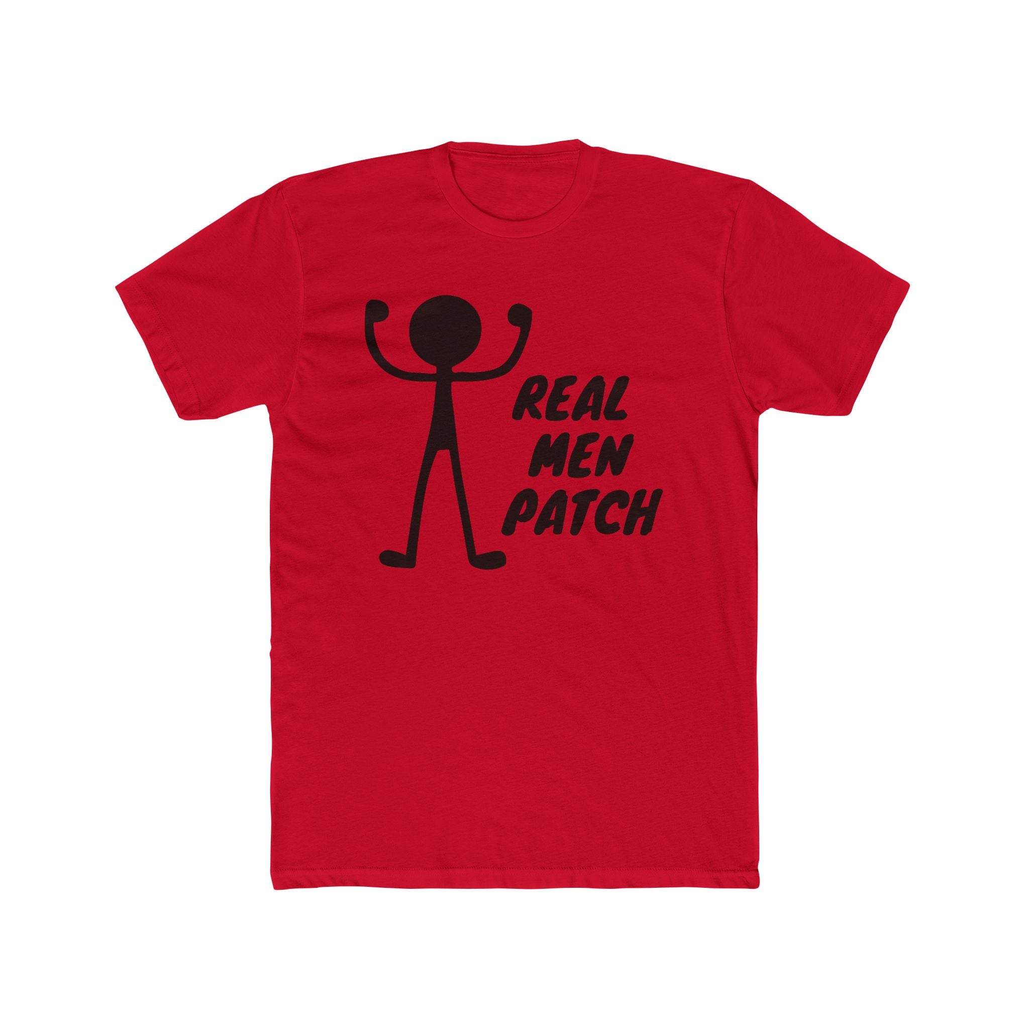 "Real Men Patch" - Lightweight Cotton T-shirt