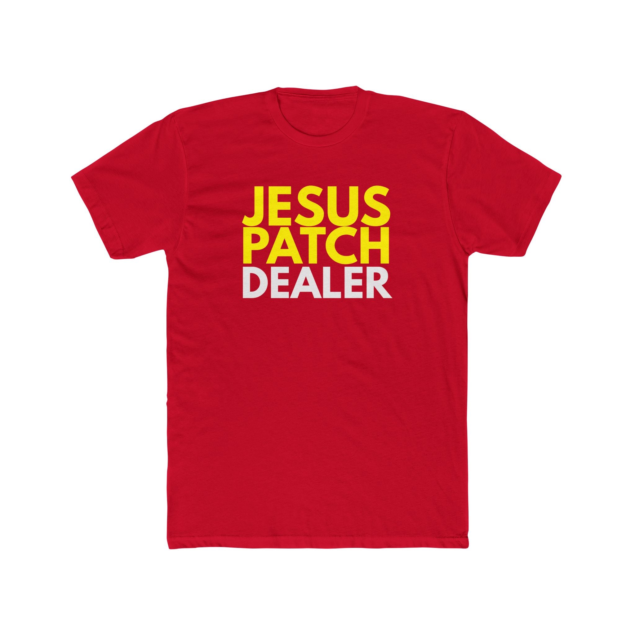 "Jesus Patch Dealer" - Lightweight Cotton T-Shirt