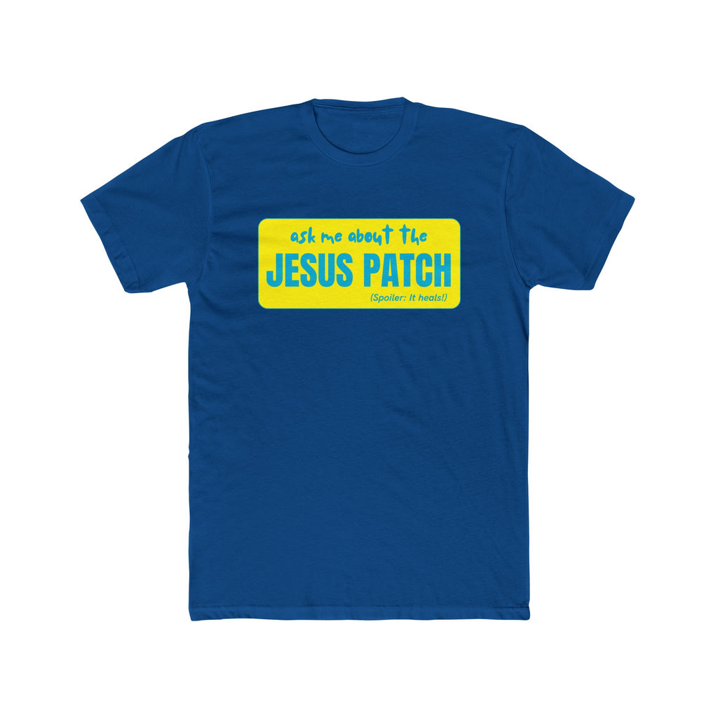 "Ask Me About The Jesus Patch" - Graphic Lightweight Cotton T-Shirt