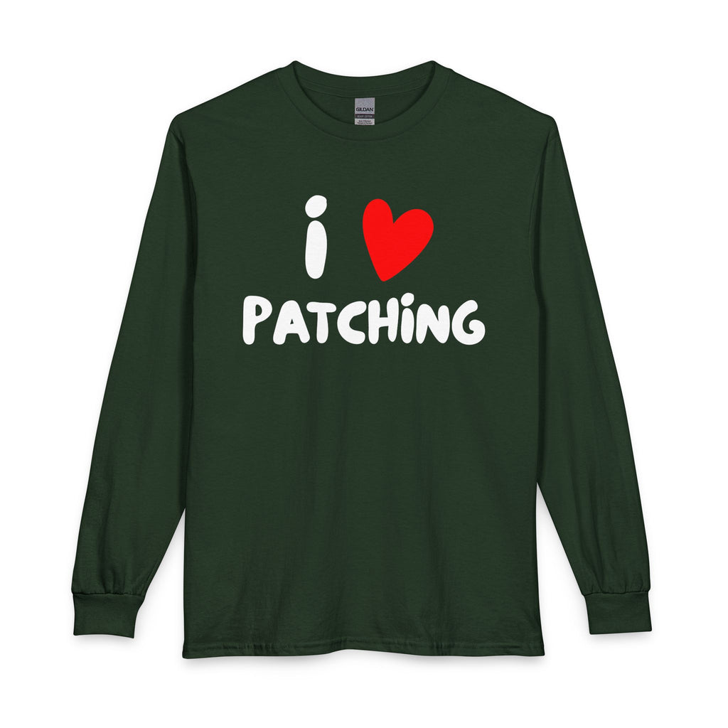 "I Love Patching" - Long Sleeve Cotton T-shirt