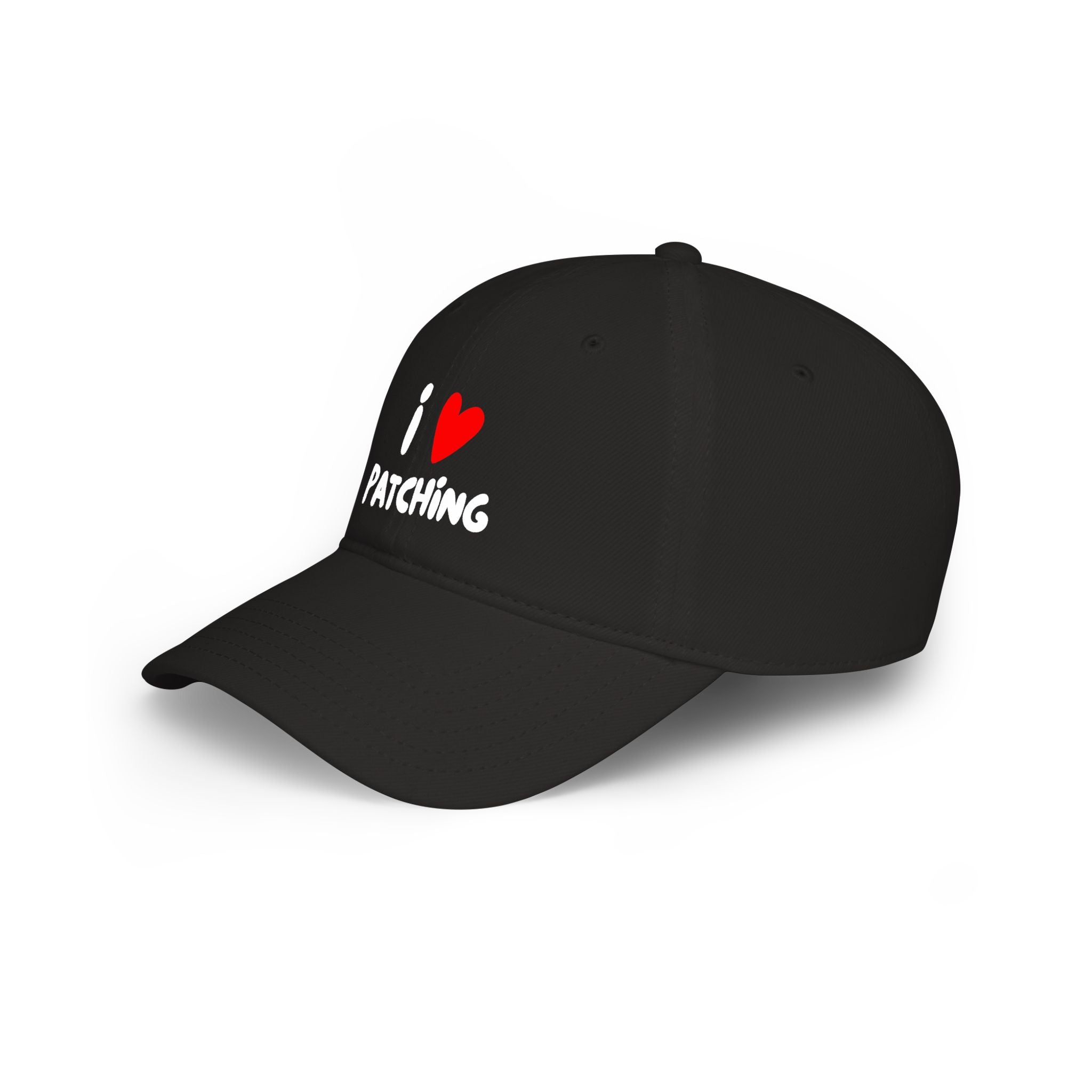 "I Love Patching" Baseball Cap — Embroidered Hat