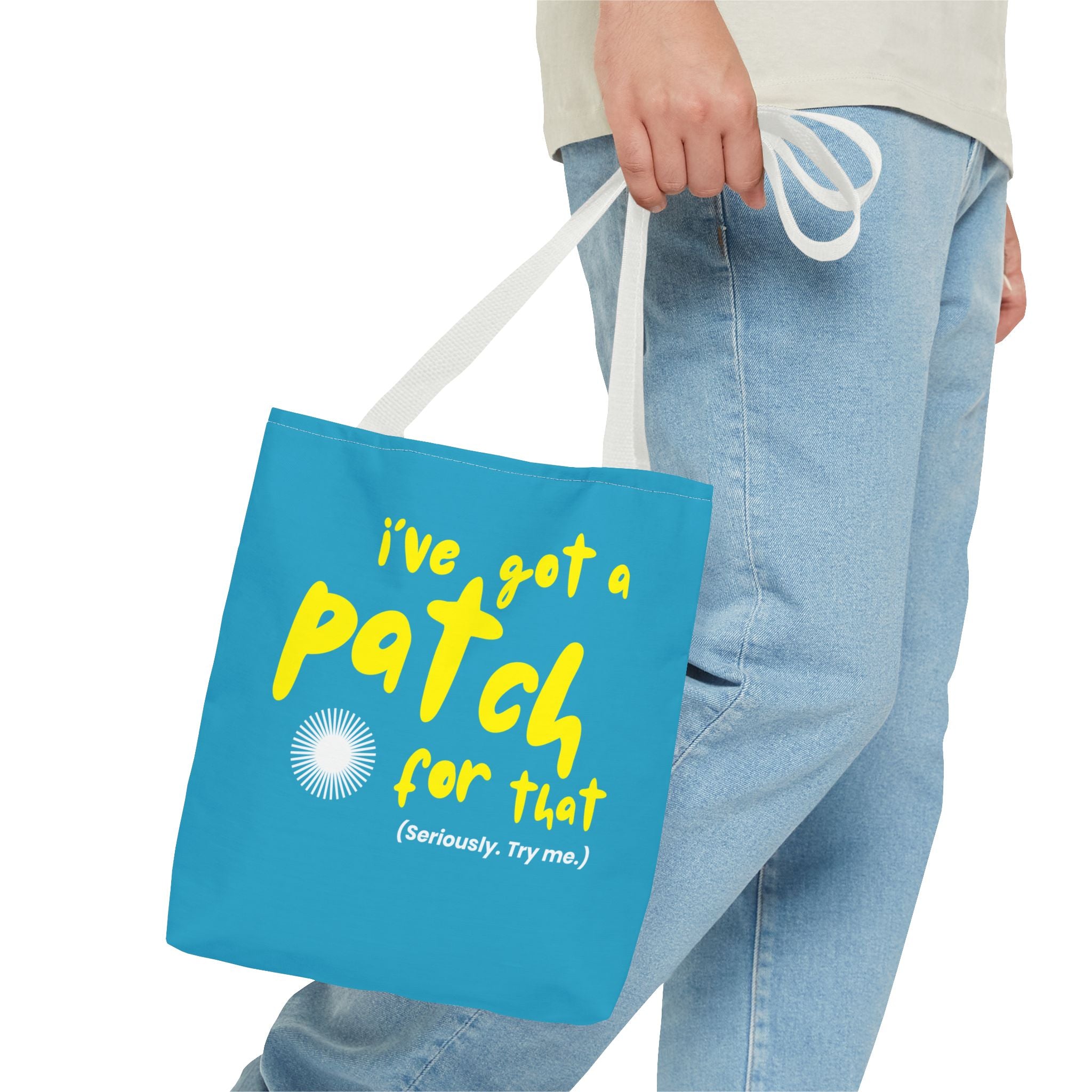 "I've Got a Patch for That" - Light Blue Tote Bag (3 sizes)