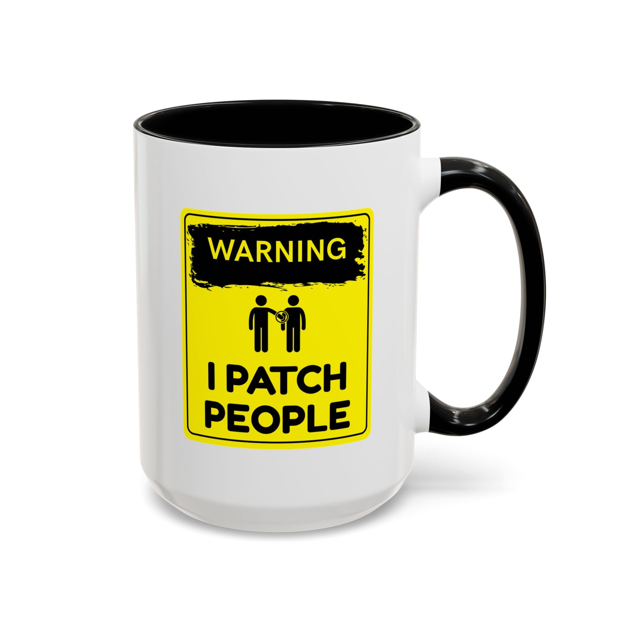 "Warning: I Patch People" - Accent Coffee Mug (11oz, 15oz)