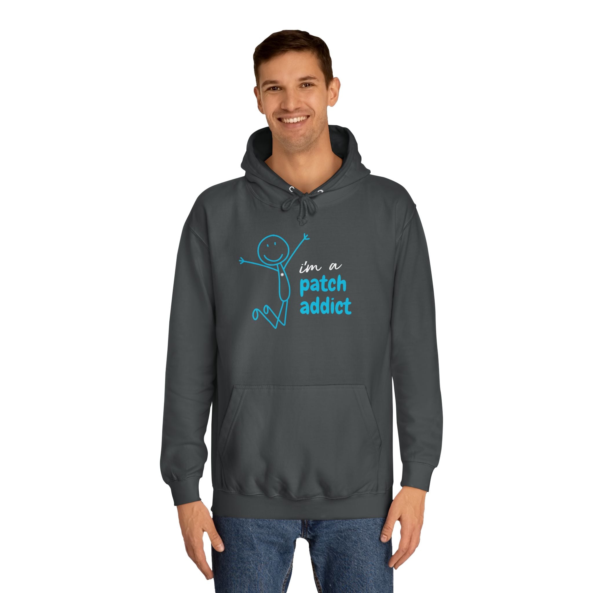 "I'm A Patch Addict" - Unisex College Hoodie