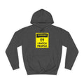 "Warning: I Patch People" - College Unisex Hoodie