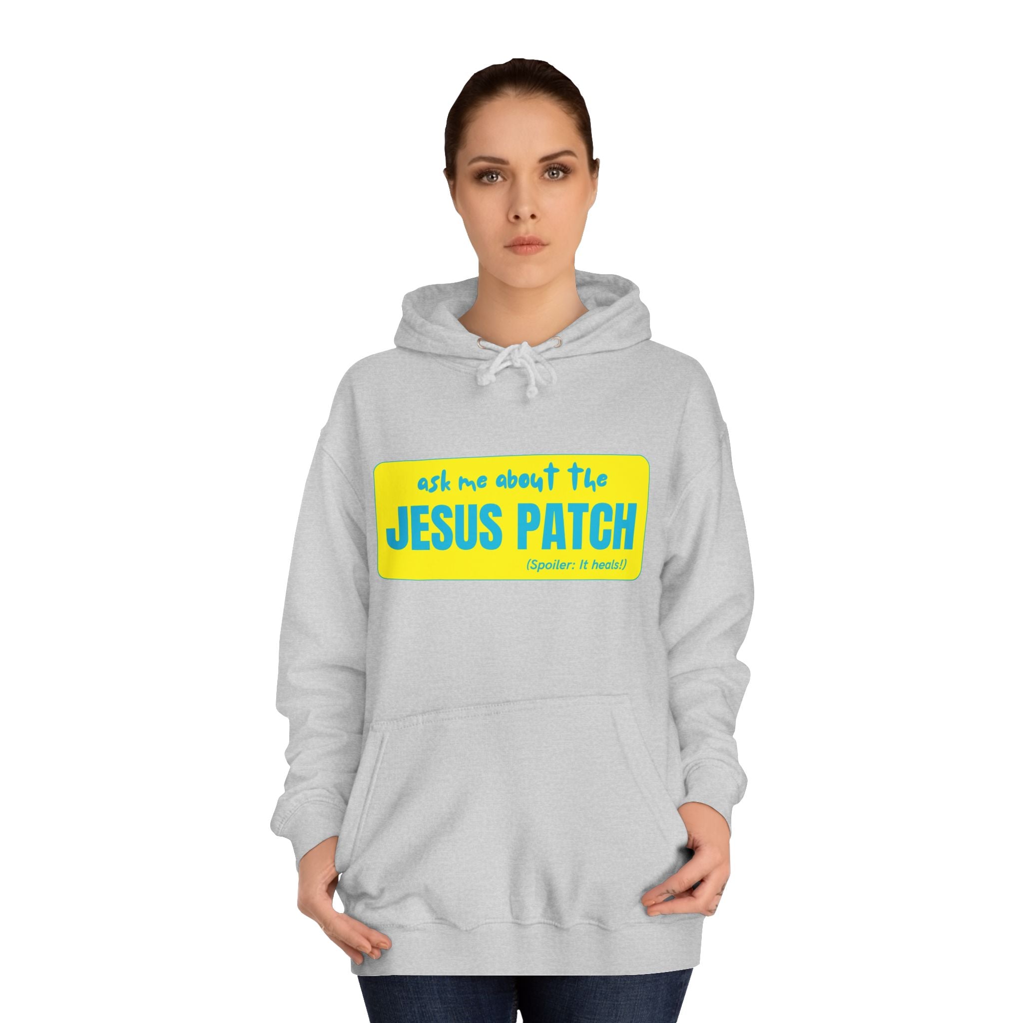 "Ask Me About the Jesus Patch"- Graphic College Hoodie