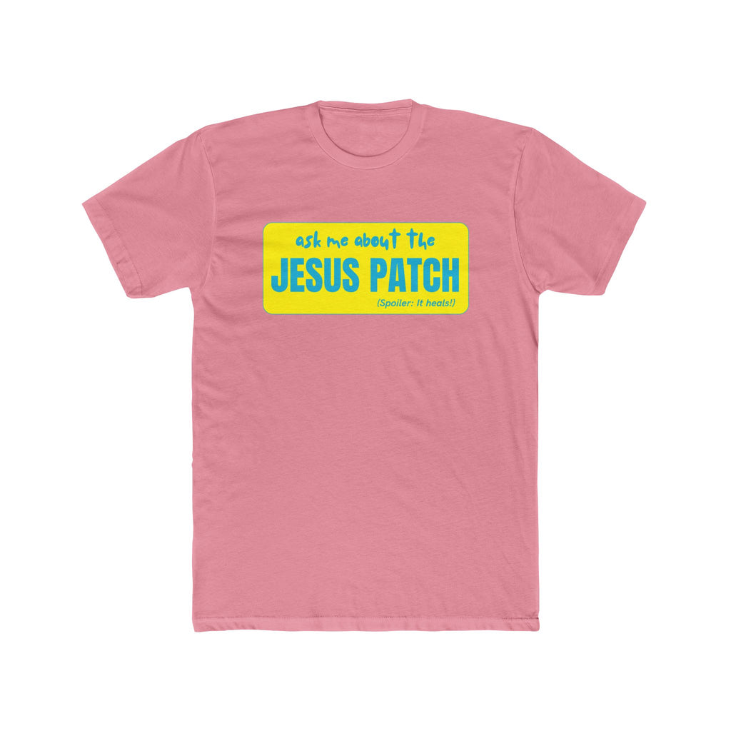 "Ask Me About The Jesus Patch" - Graphic Lightweight Cotton T-Shirt