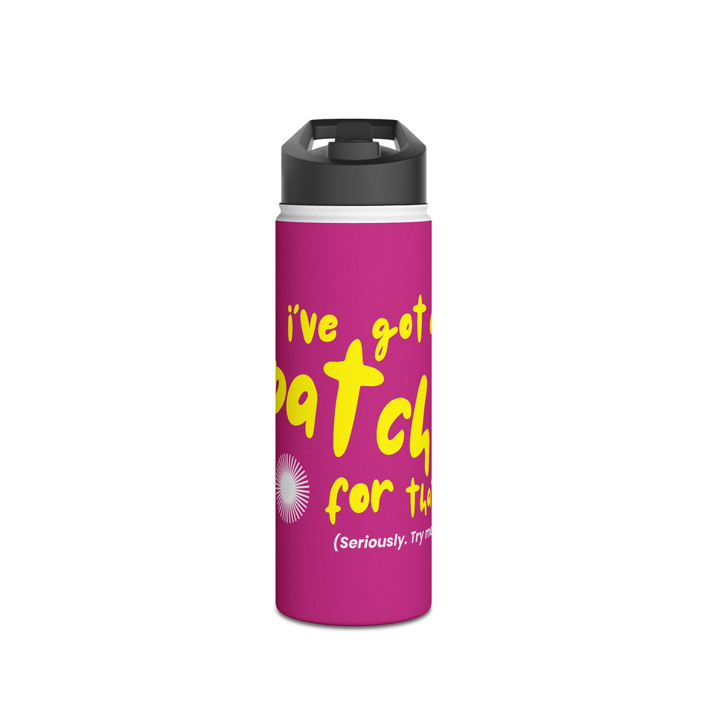 "I've Got a Patch for That" - Stainless Steel Water Bottle (12oz, 18oz, 32oz)