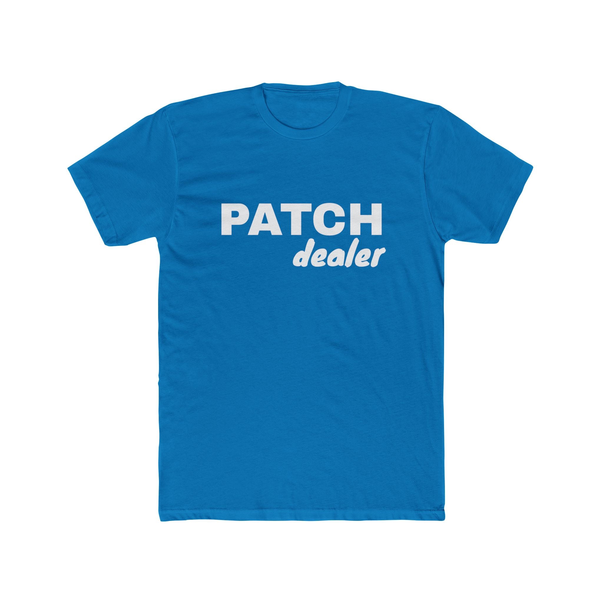 "Patch Dealer" - Lightweight Crew T-shirt