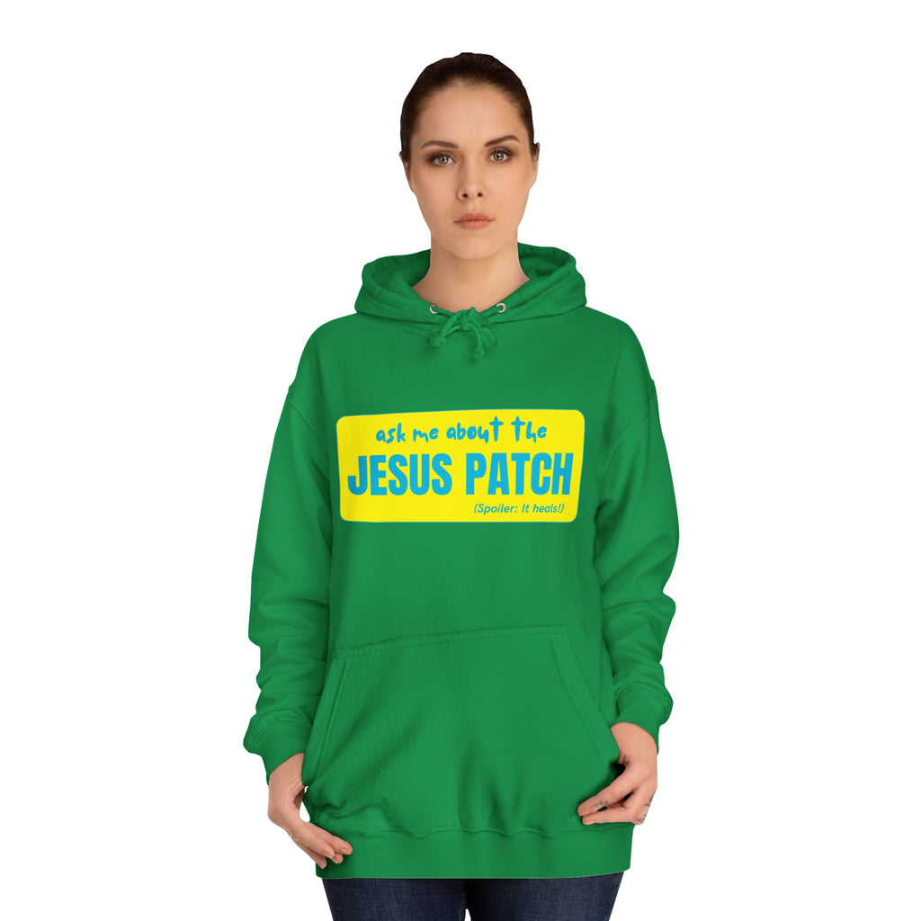 "Ask Me About the Jesus Patch"- Graphic College Hoodie