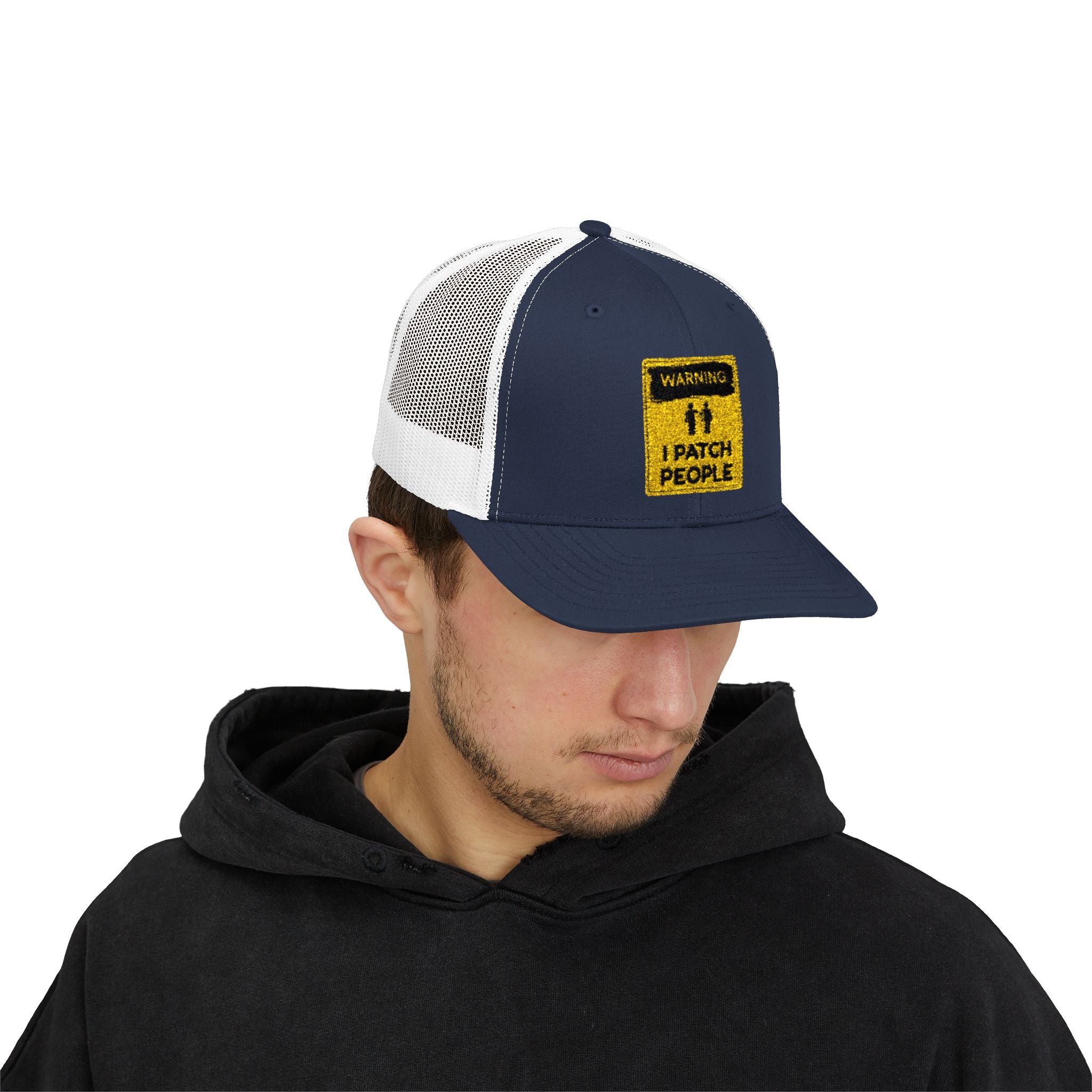 "Warning: I Patch People" - Snapback Trucker Cap
