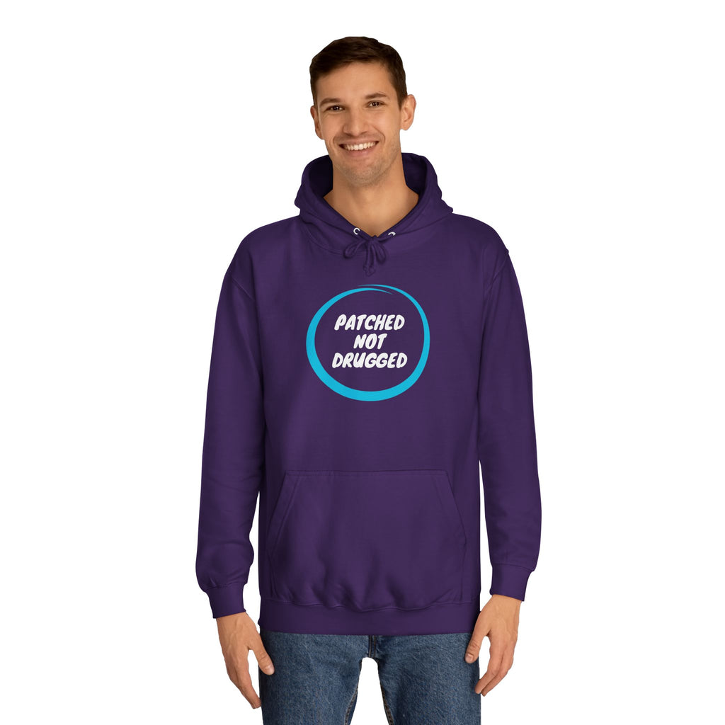 "Patched Not Drugged" - Unisex College Hoodie